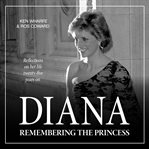Diana : Remembering the Princess cover image cdn