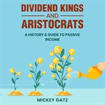 Dividend Kings and Aristocrats cover image cdn