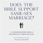 Does the Bible Support Same-Sex Marriage? : Sex Marriage? cover image cdn