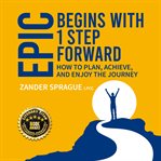 EPIC Begins With 1 Step Forward cover image cdn