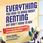 Everything You Need to Know About Renting But Didn't Know to Ask cover image cdn