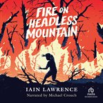Fire on Headless Mountain cover image cdn