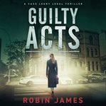 Guilty Acts cover image cdn