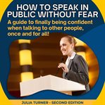 How to Speak in Public Without Fear cover image cdn