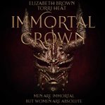 Immortal Crown cover image cdn