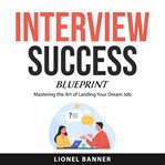 Interview Success Blueprint cover image cdn