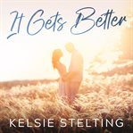It Gets Better cover image cdn