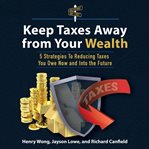 Keep Taxes Away From Your Wealth cover image cdn