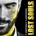 Lost Souls : Fluorescence cover image cdn