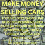 Make Money Selling Cars cover image cdn