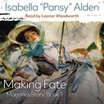 Making Fate : Marjorie's Story Book 1 cover image cdn