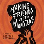 Making Friends With Monsters cover image cdn