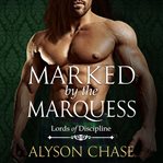 Marked by the Marquess cover image cdn