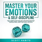 Master Your Emotions & Self-Discipline : Discipline cover image cdn