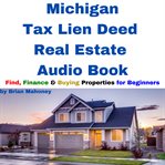 Michigan Tax Lien Deed Real Estate Audio Book cover image cdn