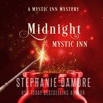 Midnight at Mystic Inn : Mystic Inn Mystery cover image cdn