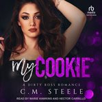 My Cookie : Dirty Boss Romance cover image cdn
