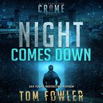 Night Comes Down cover image cdn