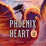 Phoenix Heart: Season Three, Episode Two : Season Three, Episode Two cover image cdn