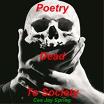 Poetry Dead to Society cover image cdn