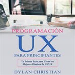 Programación UX para Principiantes cover image cdn