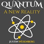 Quantum a New Reality cover image cdn