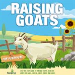 Raising Goats for Beginners cover image cdn