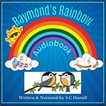 Raymond's Rainbow. cover image cdn