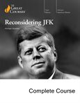 Reconsidering JFK : Great Courses Audio cover image cdn