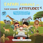 Safari Animals and their Winning Attitudes cover image cdn