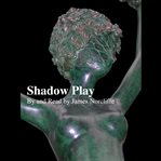Shadow Play cover image cdn