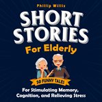 Short Stories for Elderly cover image cdn