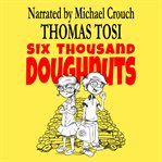 Six Thousand Doughnuts cover image cdn