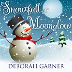 Snowfall at Moonglow cover image cdn