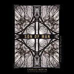Son of Man : Retelling the Stories of Jesus cover image cdn