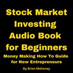 Stock Market Investing Audio Book for Beginners cover image cdn
