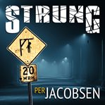 Strung : Strung Trilogy cover image cdn