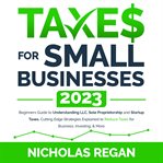 Taxes for Small Businesses 2023 cover image cdn