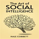 The Art of Social Intelligence cover image cdn