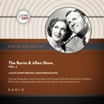 The Burns & Allen Show, Volume 2 : Classic Radio Collection cover image cdn