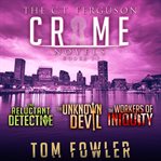 The C.T. Ferguson Crime Novels cover image cdn