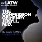 The Confession of Henry Jekyll, M.D. cover image cdn