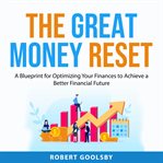 The Great Money Reset cover image cdn
