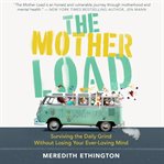 The Mother Load cover image cdn