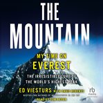 The Mountain : My Time on Everest cover image cdn