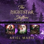 The Nightstar Shifters. Books 1-3 cover image cdn