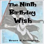 The Ninth Birthday Wish cover image cdn