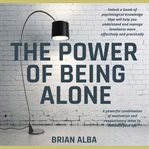 The Power of Being Alone cover image cdn