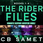 The Rider Files, Omnibus : Books #1-2 cover image cdn
