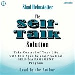 The Self-Talk Solution : Talk Solution cover image cdn